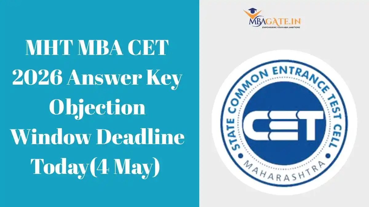 MHT MBA CET 2026 Answer Key Objection Window Deadline Today(4 May)