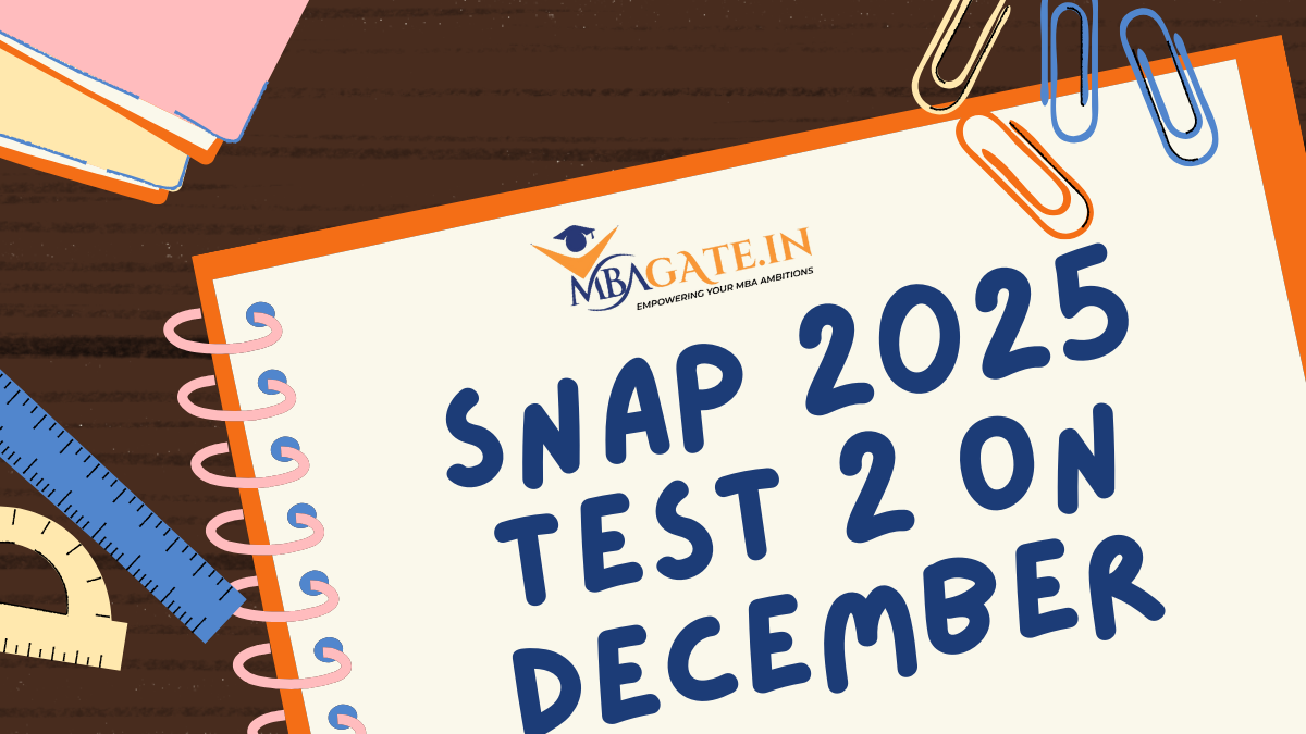 SNAP 2025 Test 2 on December 14 - Test Timings & Other Details