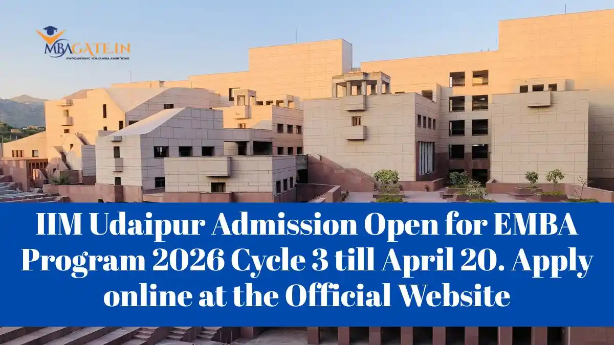 IIM Udaipur Admission Open for EMBA Program 2026 Cycle 3 till April 20. Apply online at the Official Website