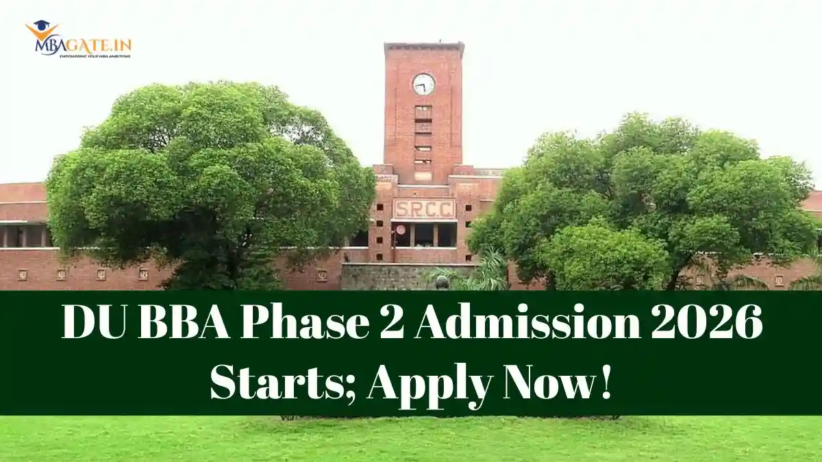 DU BBA Phase 2 Admission 2026 Starts; Apply Now!