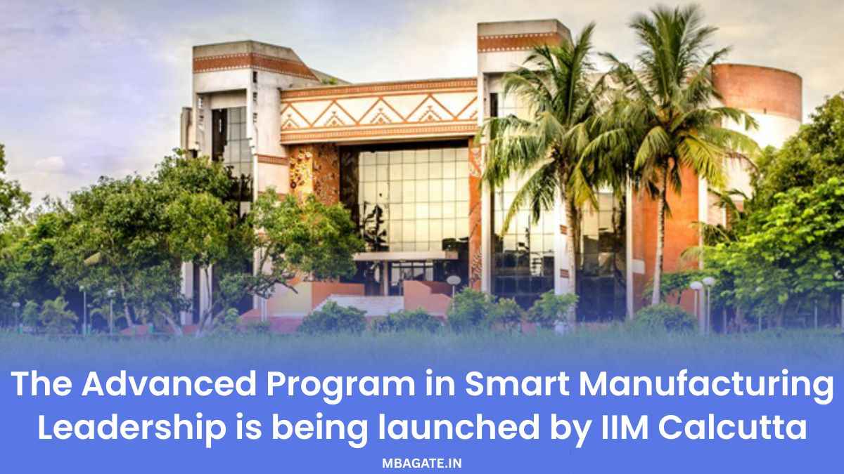 The Advanced Program in Smart Manufacturing Leadership is being launched by IIM Calcutta