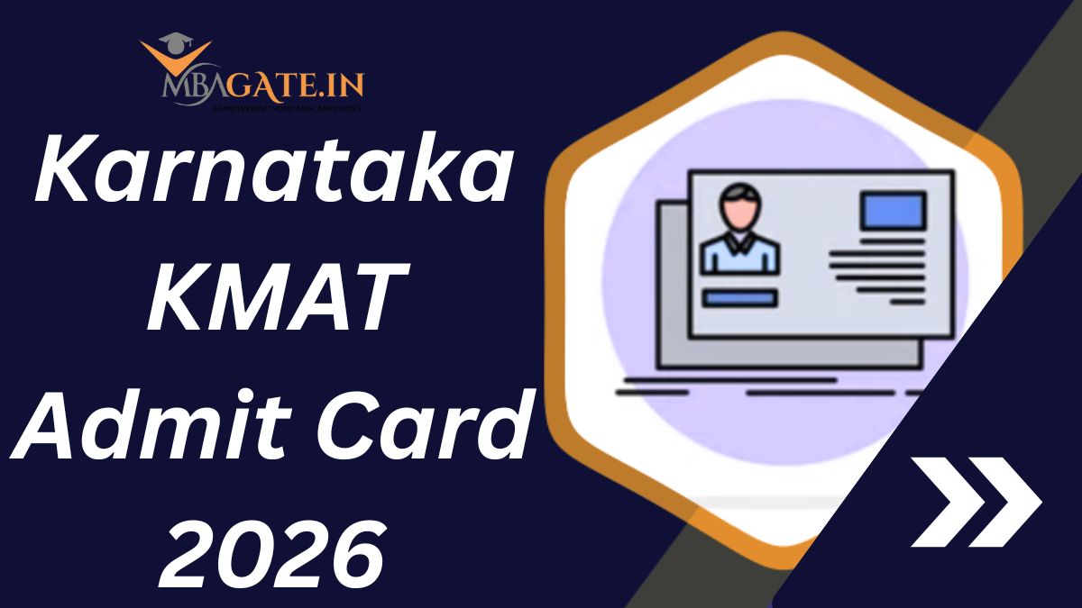 Karnataka KMAT Admit Card 2026 - Dates and Steps to Download KMAT Hall Ticket
