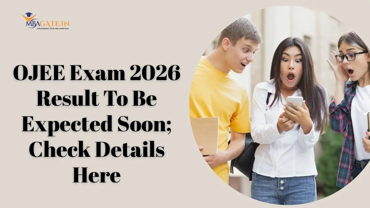 OJEE Exam 2026 Result To Be Expected Soon; Check Details Here