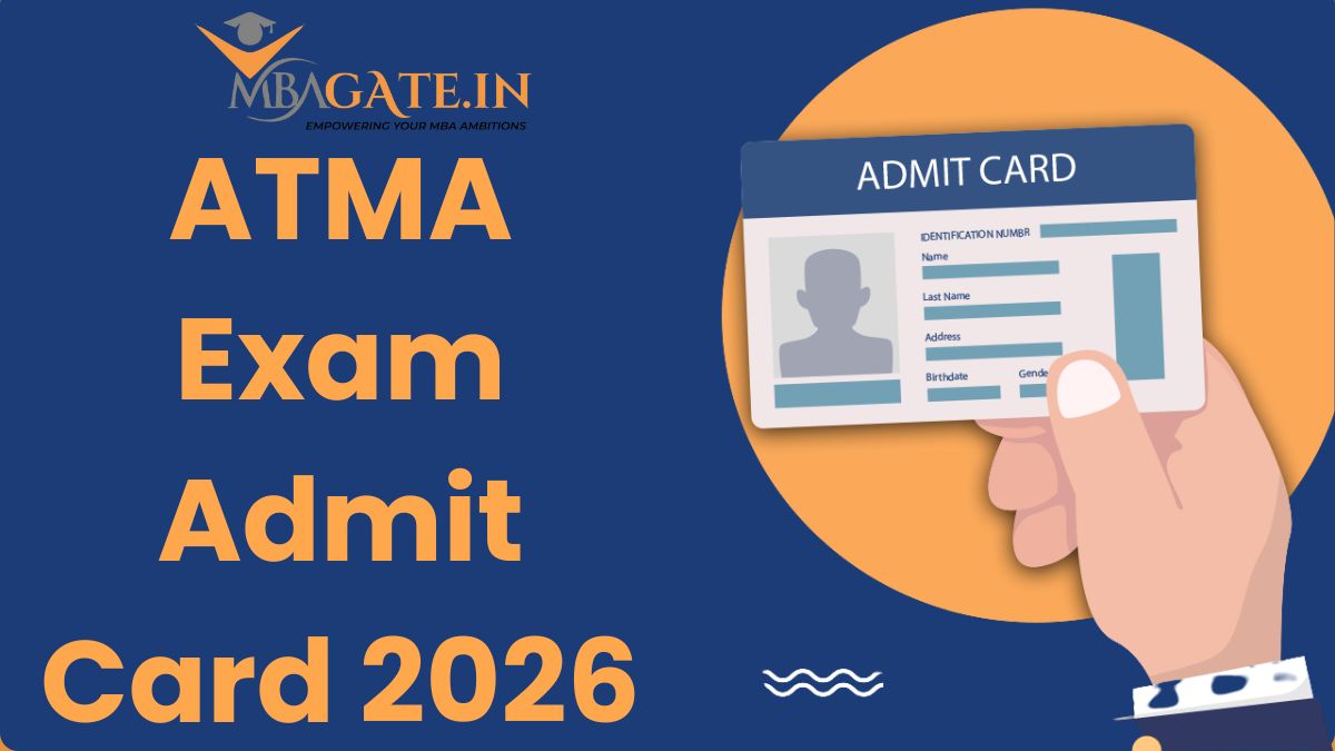 ATMA Exam Admit Card 2026 - Release Date, How to Download It and Key Information