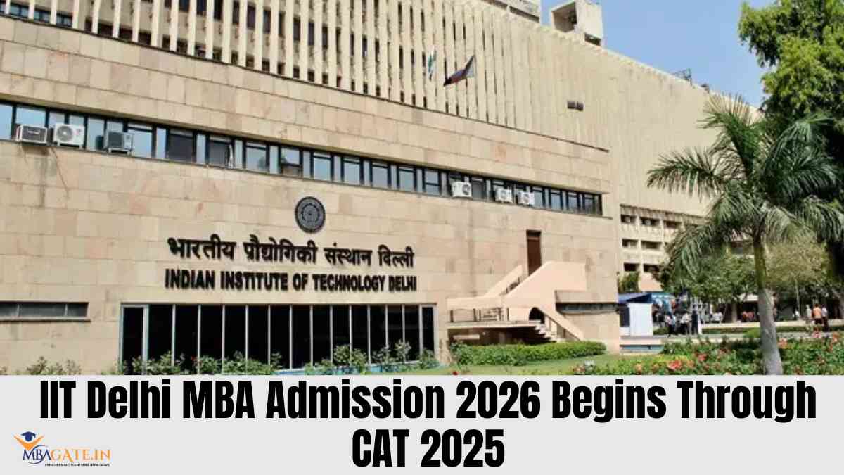 IIT Delhi MBA Admission 2026 Begins Through CAT 2025