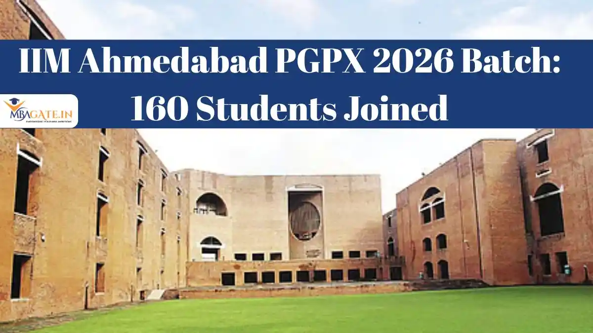 IIM Ahmedabad PGPX 2026 Batch: 160 Students Joined