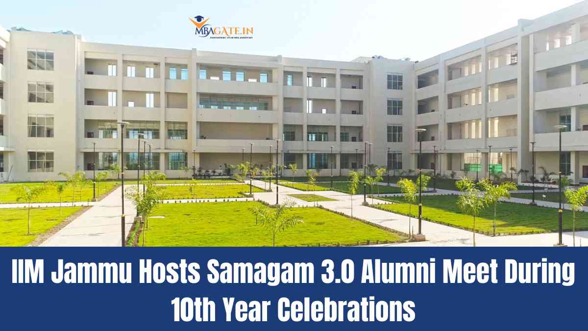 IIM Jammu Hosts Samagam 3.0 Alumni Meet During 10th Year Celebrations