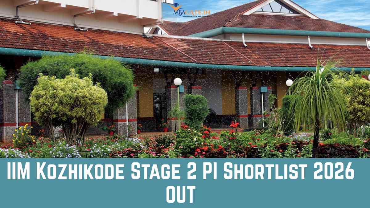 IIM Kozhikode Stage 2 PI Shortlist 2026 OUT | Stage 2 Cutoff, Selection Criteria & Composite Scores
