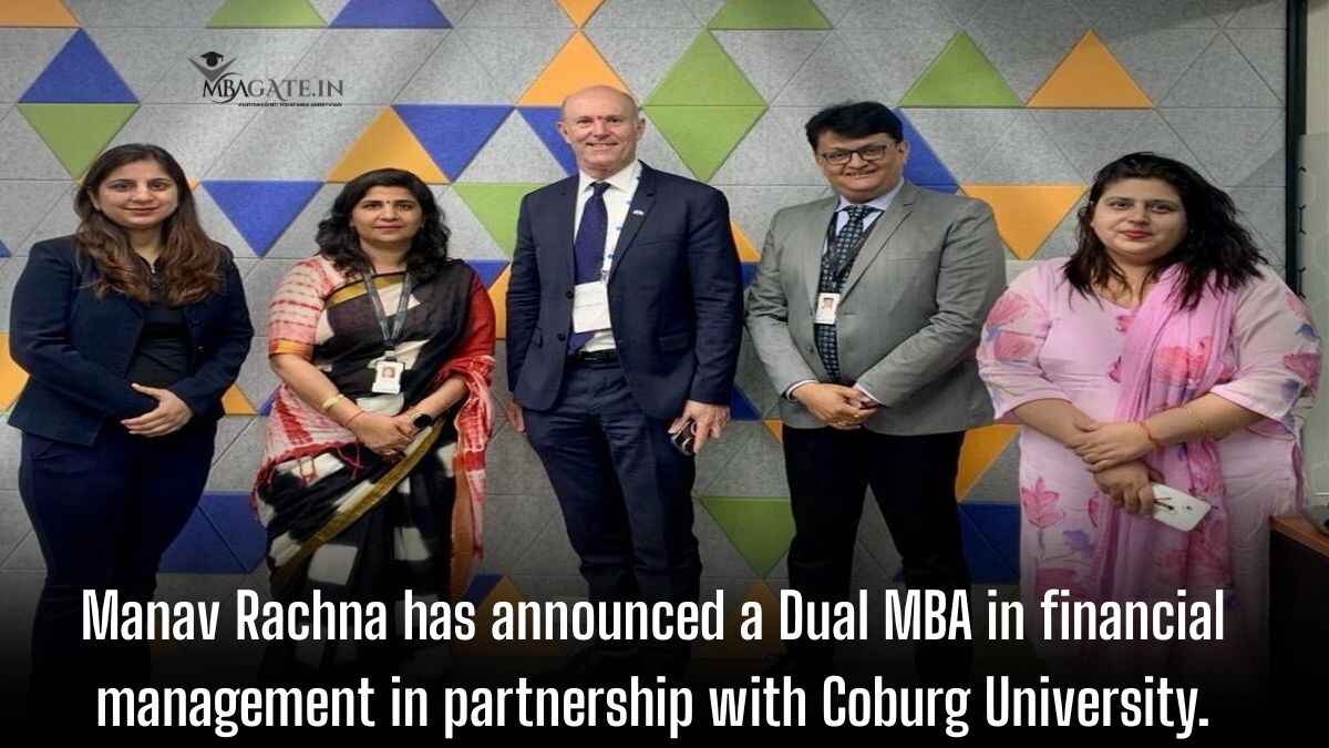 Manav Rachna has announced a Dual MBA in financial management in partnership with Coburg University.