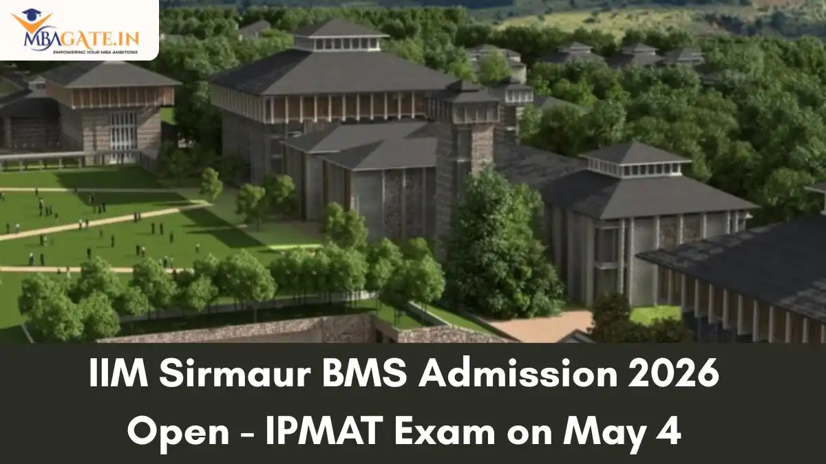 IIM Sirmaur BMS Admission 2026 Open - IPMAT Exam on May 4