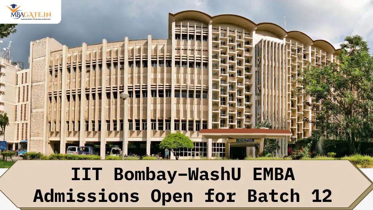 IIT Bombay–WashU EMBA Admissions Open for Batch 12