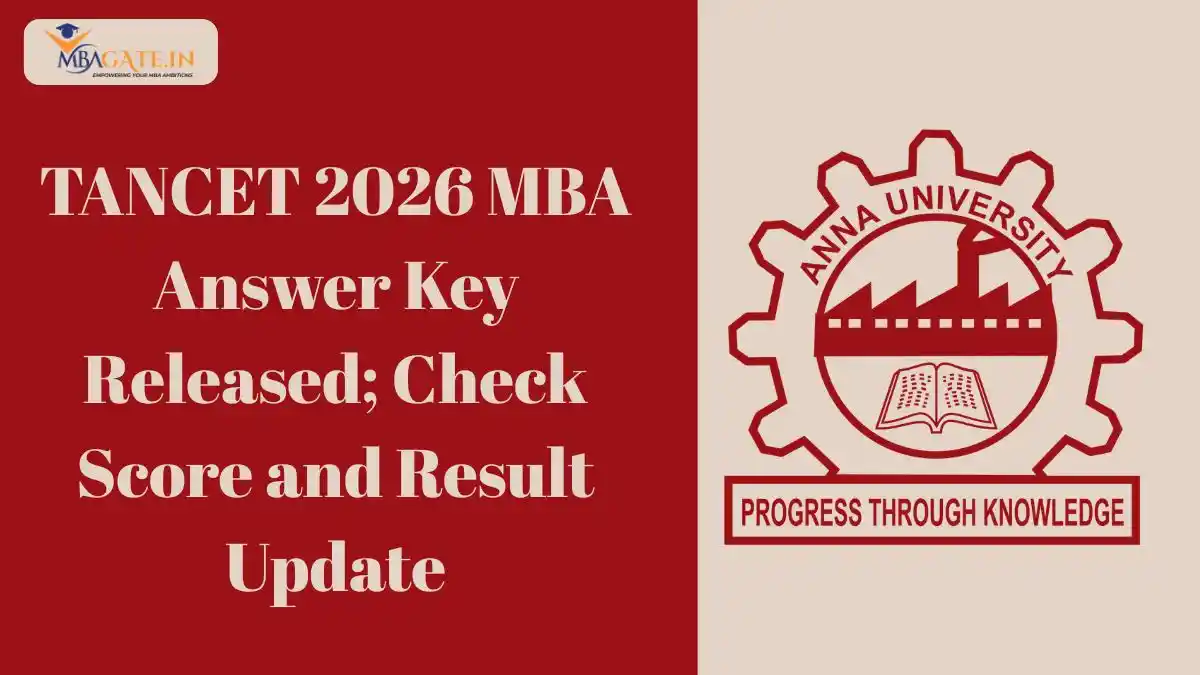 TANCET 2026 MBA Answer Key Released; Check Score and Result Update