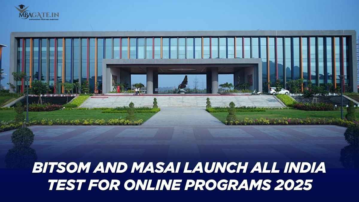 BITSOM and Masai launch All India Test for Online Programs 2025