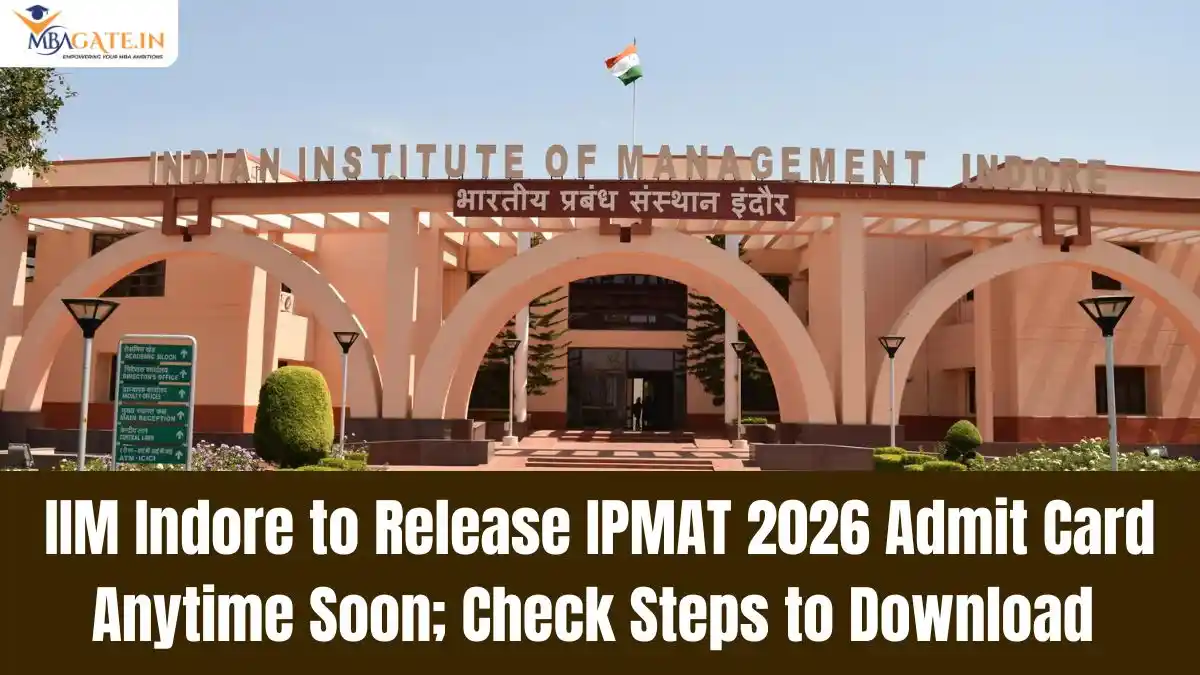 IIM Indore to Release IPMAT 2026 Admit Card Anytime Soon; Check Steps to Download