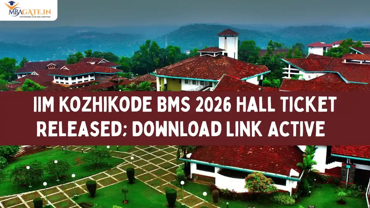 IIM Kozhikode BMS 2026 Hall Ticket Released; Download Link Active