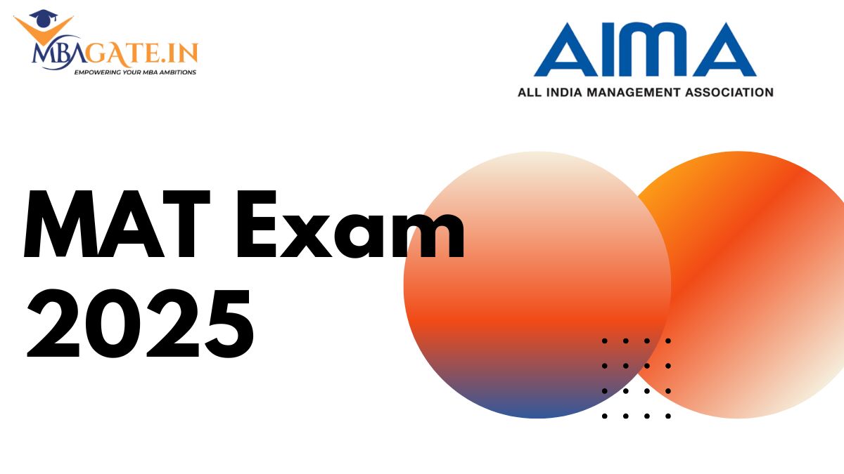 MAT Exam 2025 - Dates, Eligibility, Registration, Pattern & Result Guide