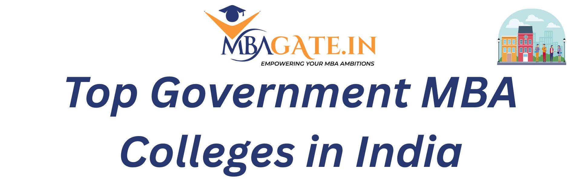 Top Government MBA Colleges in India
