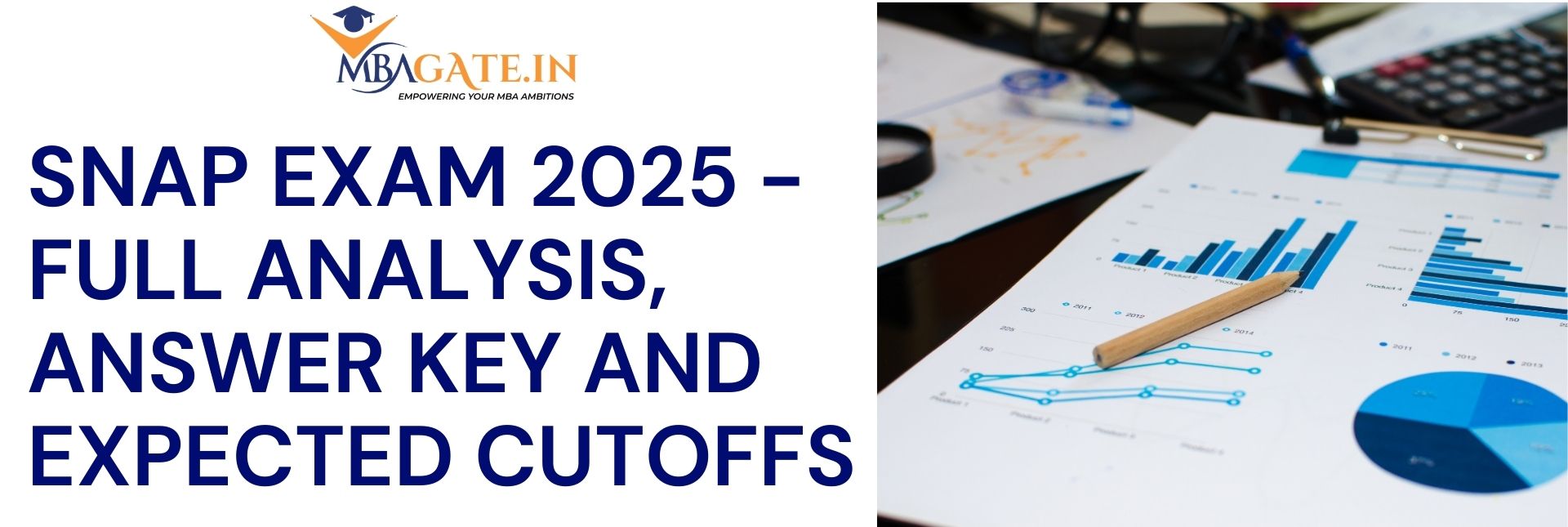 SNAP Exam 2025 - Full Analysis, Answer Key and Expected Cutoffs