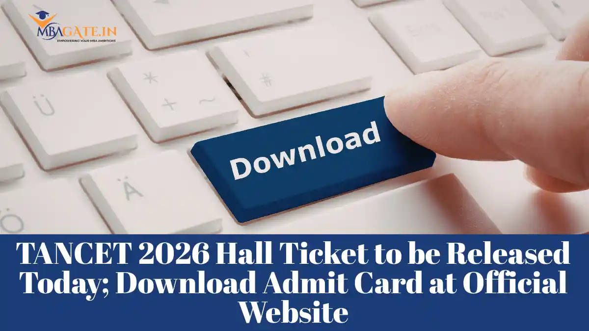 TANCET 2026 Hall Ticket to be Released Today; Download Admit Card at Official Website