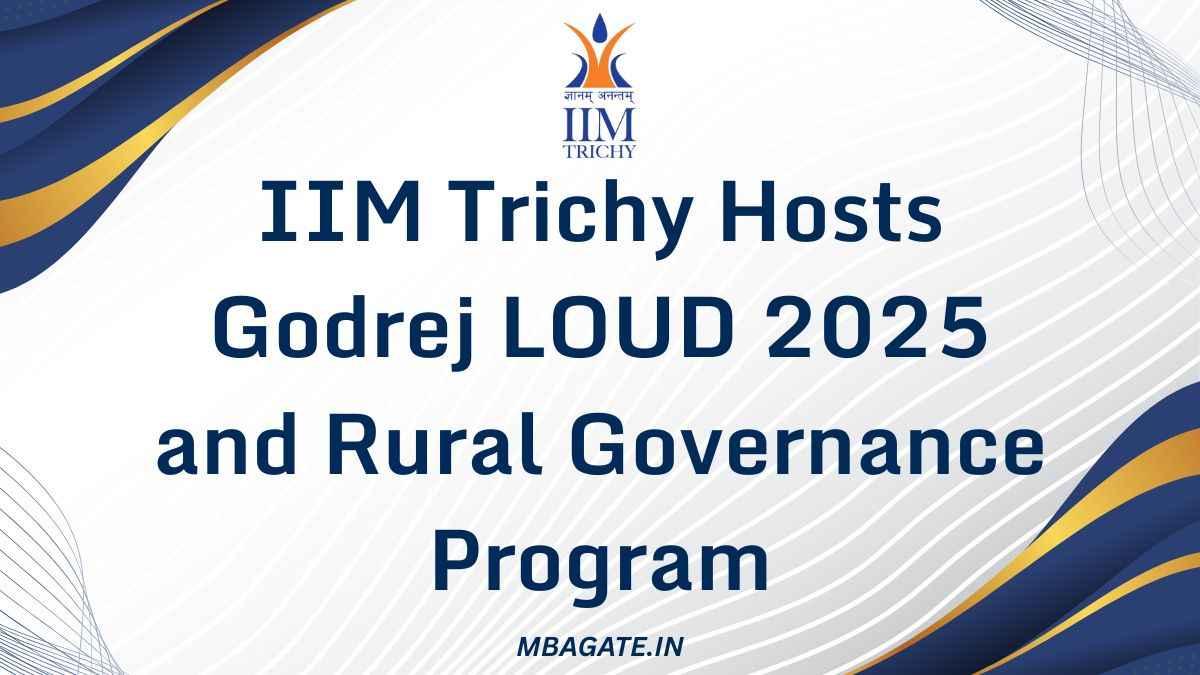 IIM Trichy Hosts Godrej LOUD 2025 and Rural Governance Program