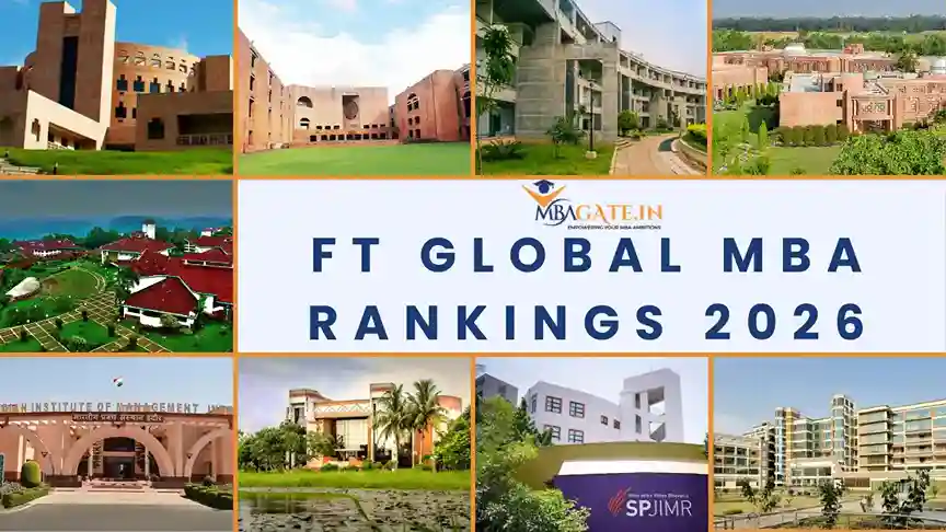 FT Global MBA Rankings 2026 - Indian B-Schools Make a Powerful Global Impact