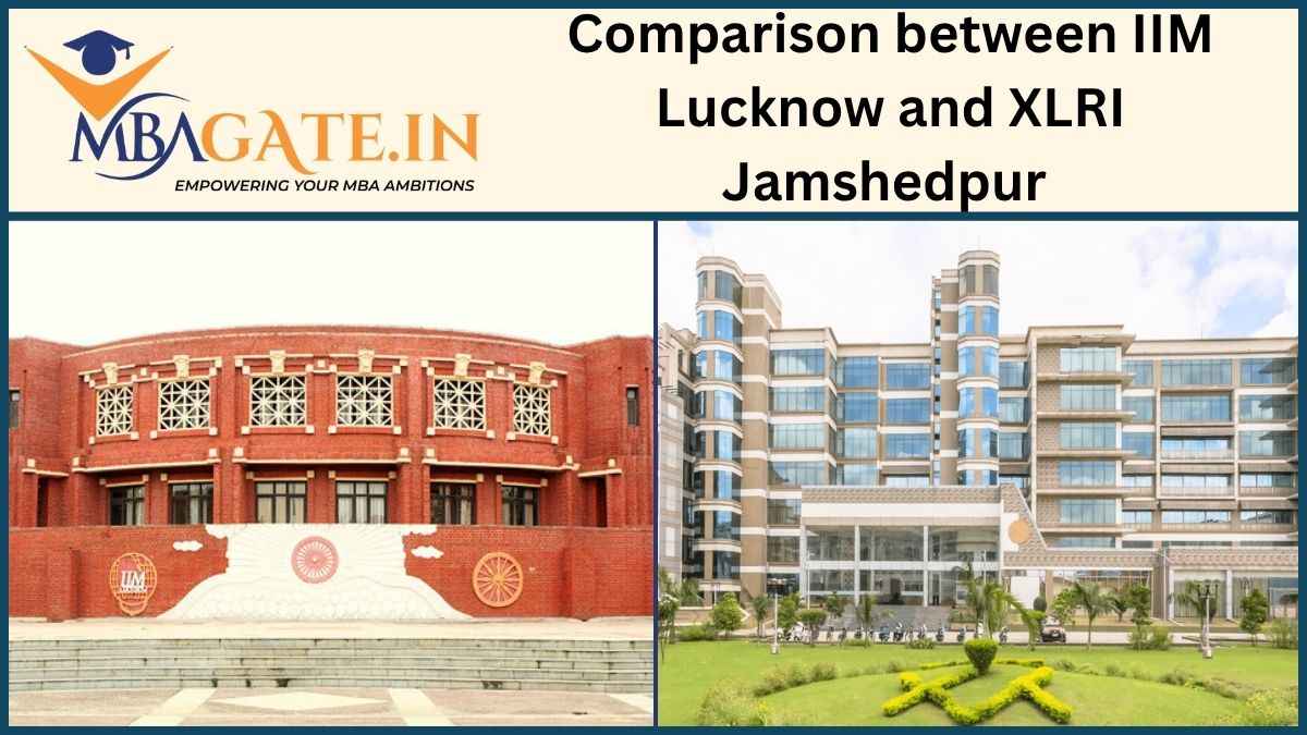 Comparison between IIM Lucknow and XLRI Jamshedpur