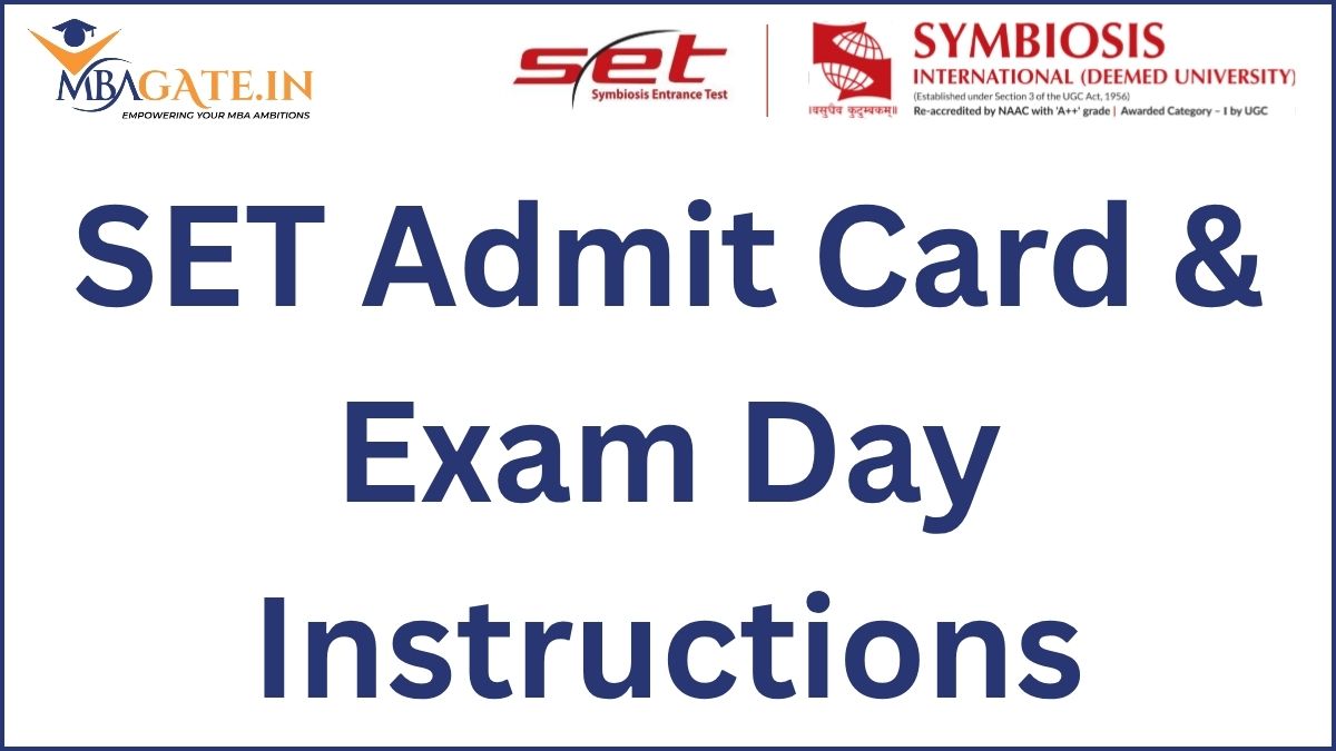 SET Admit Card and Exam Day Instructions