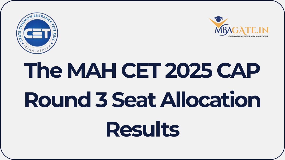 The MAH CET 2025 CAP Round 3 Seat Allocation Results for the BBA and BMS programs are available on the official website
