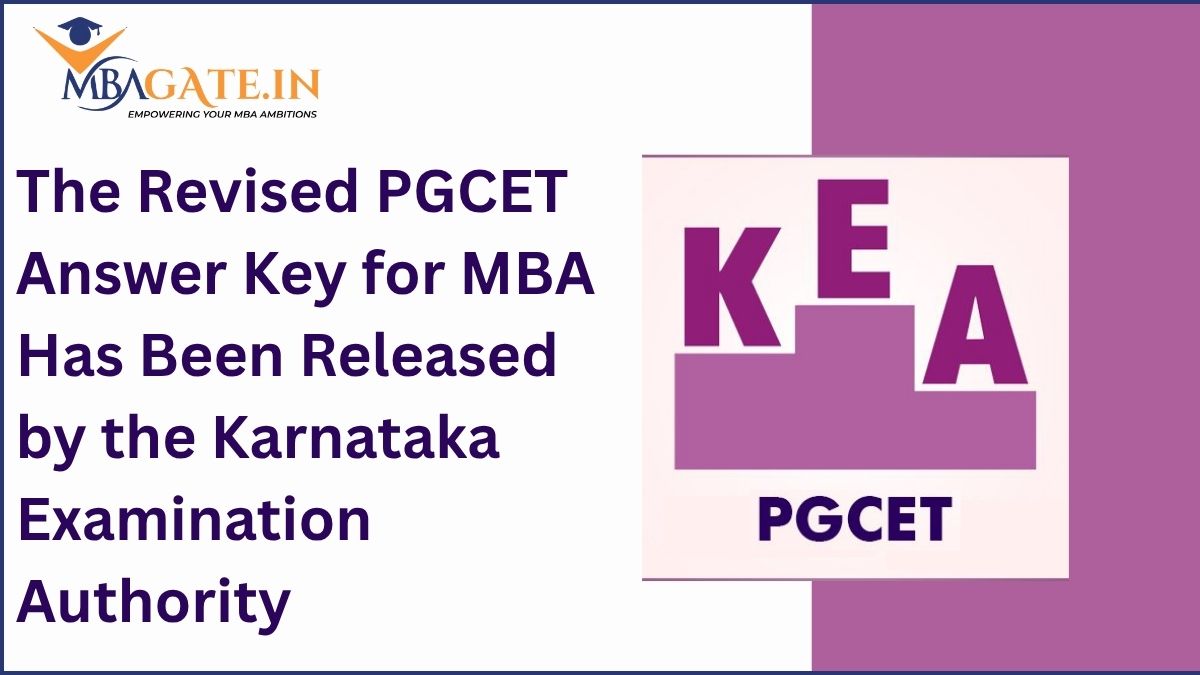 The Revised PGCET Answer Key for MBA Has Been Released by the Karnataka Examination Authority