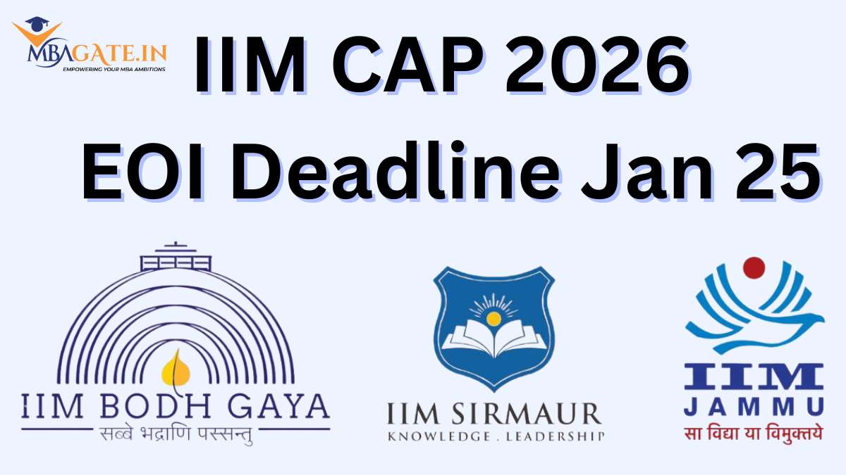 IIM CAP 2026: EOI Deadline Jan 25; Registration Fees & Documents
