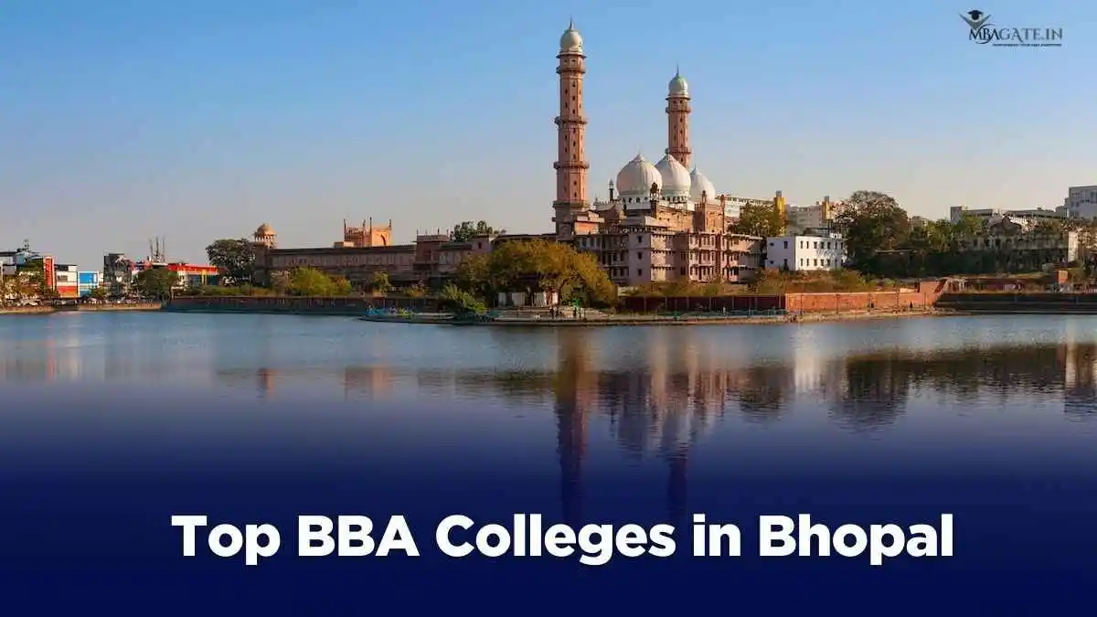 Top BBA Colleges in Bhopal: Fees 2026, Ranking, Admission & Placement