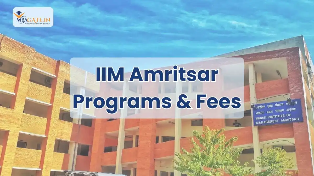 IIM Amritsar Programs & Fees 2026 – Complete Fee Details