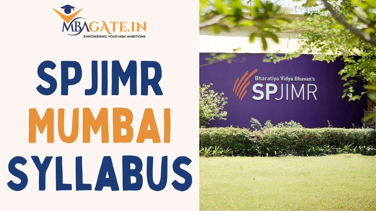 SPJIMR Mumbai Syllabus: PGDM, PGDM (BM) & PGPM Course Structure