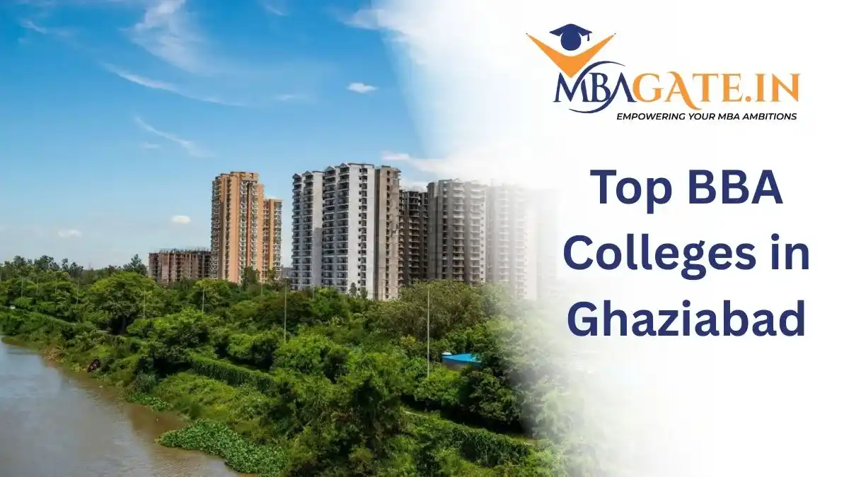 Top BBA Colleges in Ghaziabad 2026: Courses, Ranking & Placement