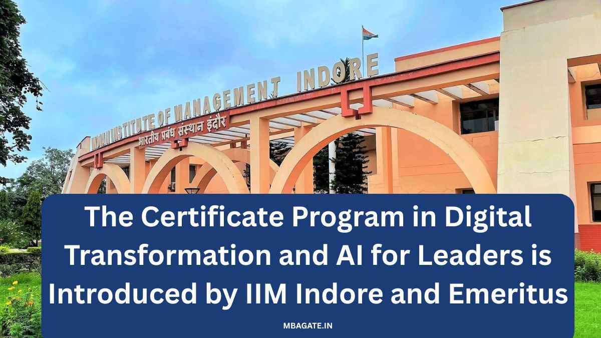 The Certificate Program in Digital Transformation and AI for Leaders is Introduced by IIM Indore and Emeritus