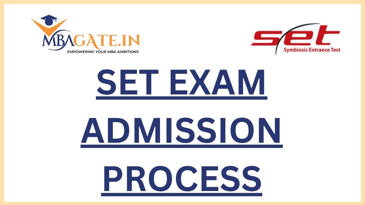 SET Exam Admission Process