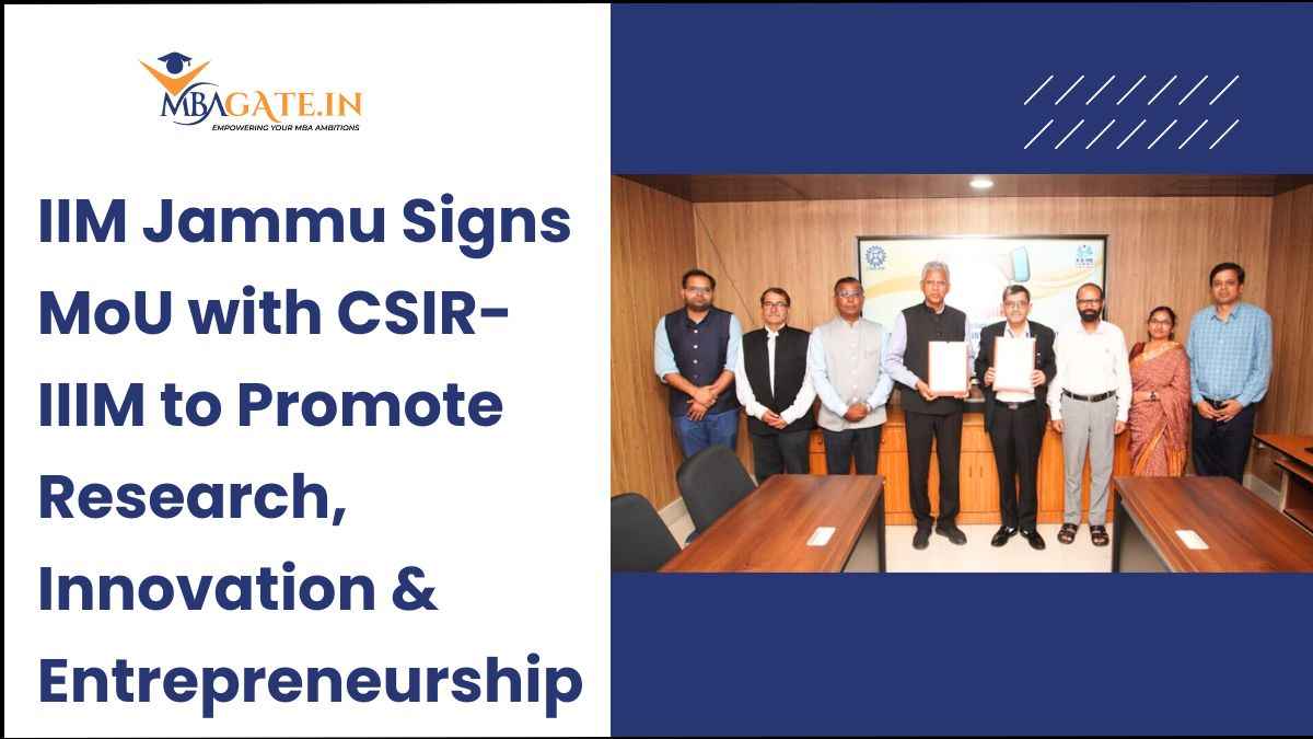 IIM Jammu Signs MoU with CSIR-IIIM to Promote Research, Innovation & Entrepreneurship
