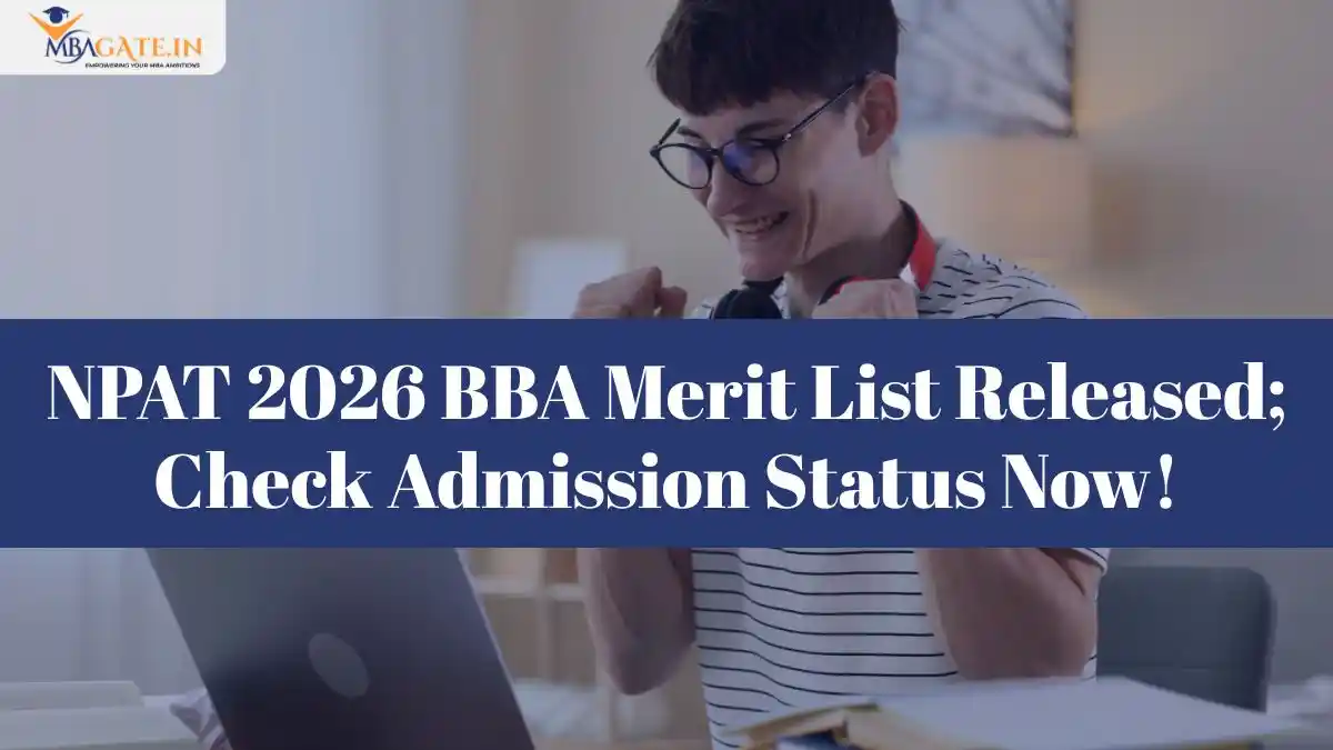 NPAT 2026 BBA Merit List Released; Check Admission Status Now!