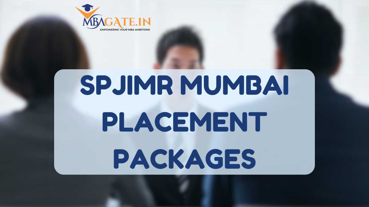 SPJIMR Mumbai Placement Packages Overview: PGDM, PGDM(BM), PGPM & GMBA