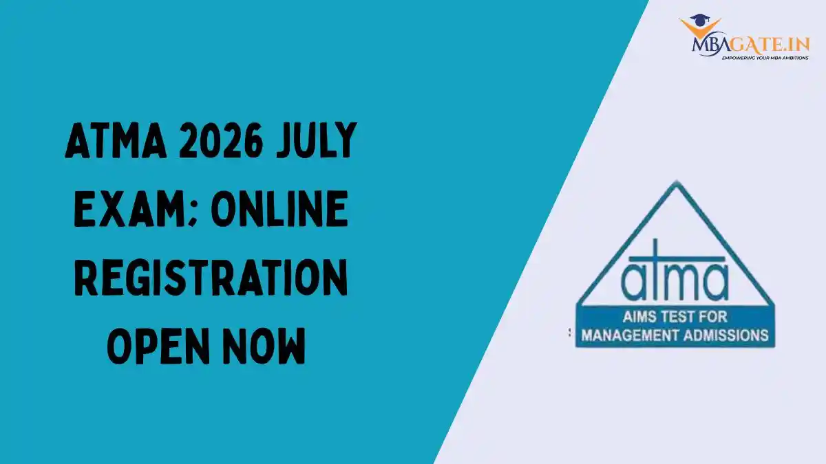 ATMA 2026 July Exam; Online Registration Open Now