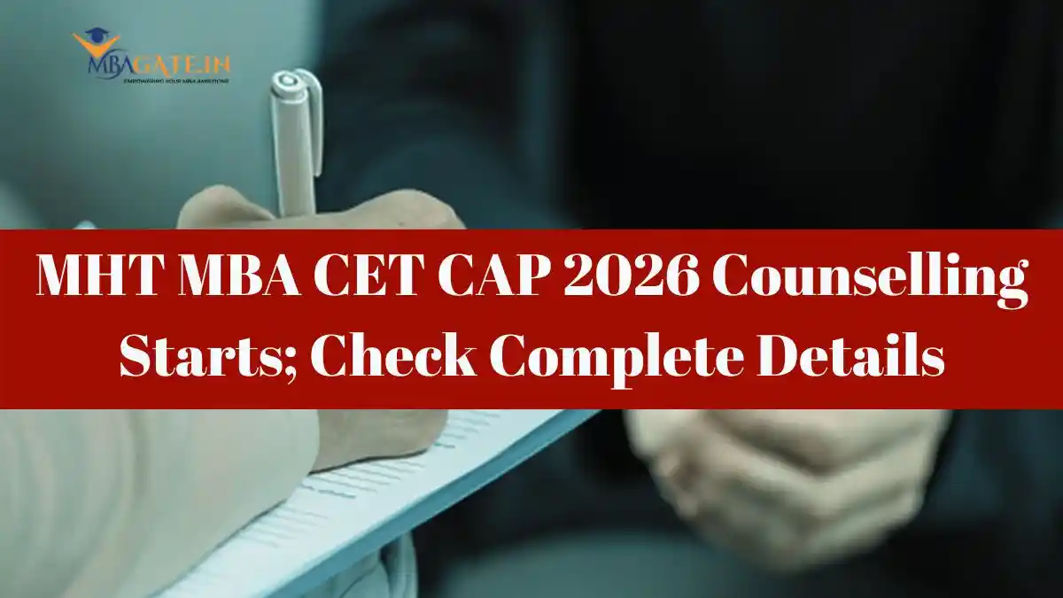 MHT MBA CET CAP 2026 Counselling Starts; Check Complete Details