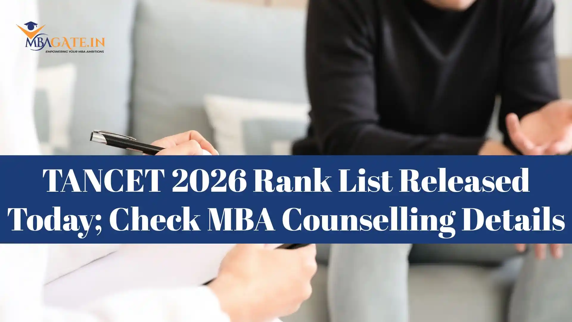 TANCET 2026 Rank List Released Today; Check MBA Counselling Details