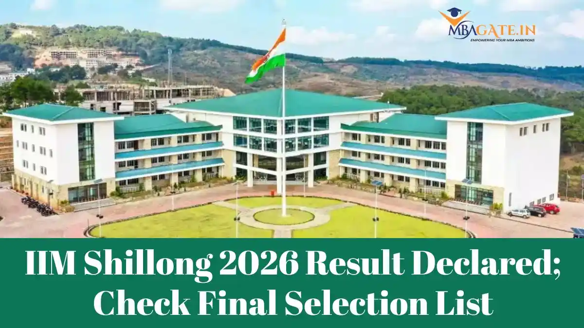 IIM Shillong 2026 Result Declared; Check Final Selection List