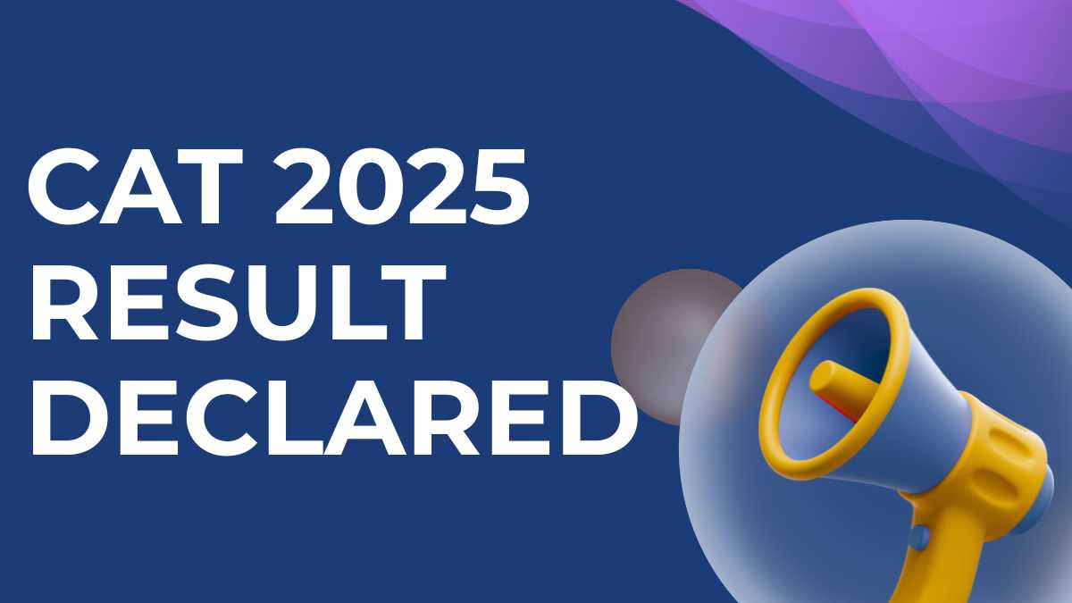 CAT 2025 Result Declared - 12 Candidates Score 100 Percentile, Scorecard Link Active at iimcat.ac.in