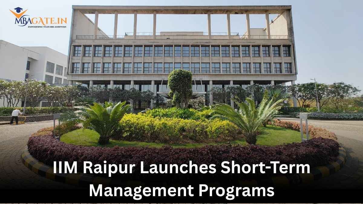 IIM Raipur Launches Short-Term Management Programs to Build Future Leaders