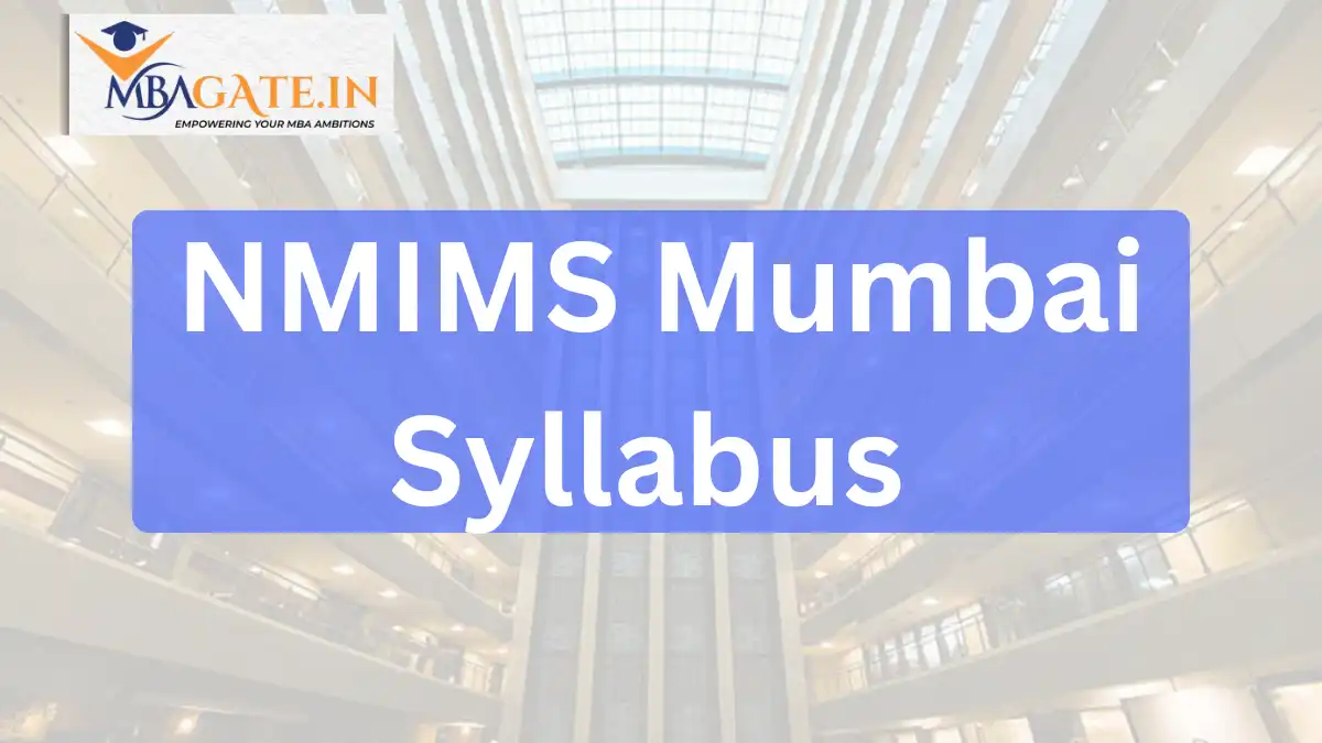 NMIMS Mumbai MBA & MBA HR Syllabus 2026 (Trimester-Wise)