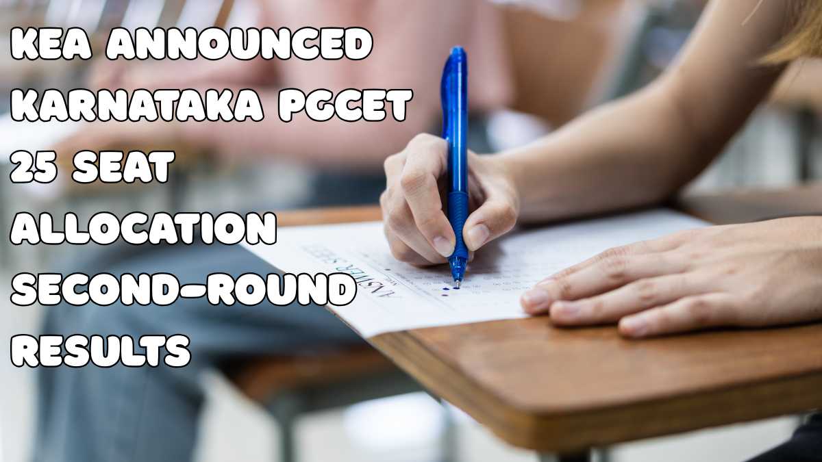 KEA announced Karnataka PGCET 25 seat allocation second-round results