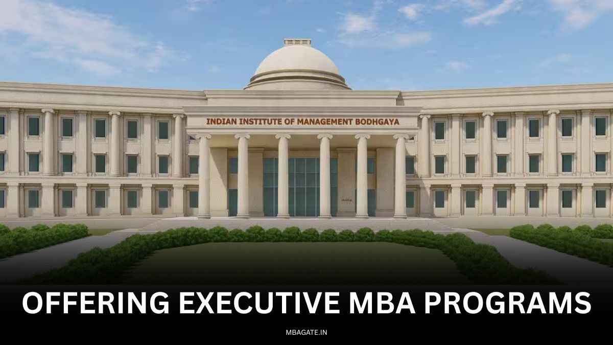 IIM Bodhgaya begins offering Executive MBA Programs