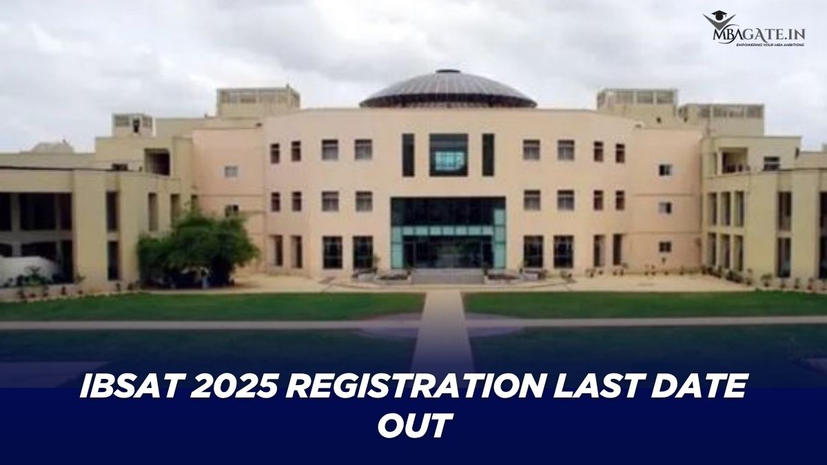 IBSAT 2025 Registration Last Date Out