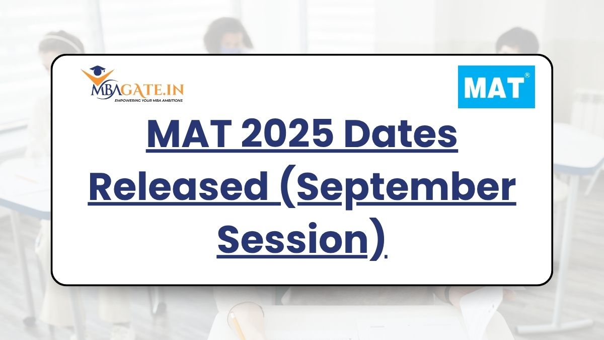 MAT 2025 Dates Released (September Session)